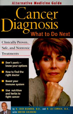 Image for Cancer Diagnosis: What to Do Next Cancer Diagnosis: What to Do Next
