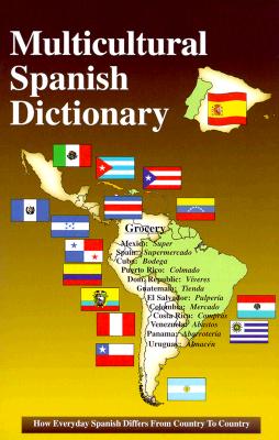 Multicultural Spanish Dictionary (Spanish Edition)