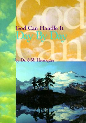 Image for God Can Handle It...Day By Day