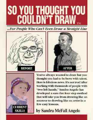 So You Thought You Couldn't Draw (So You Thought You Couldn't Draw Series , No 1)