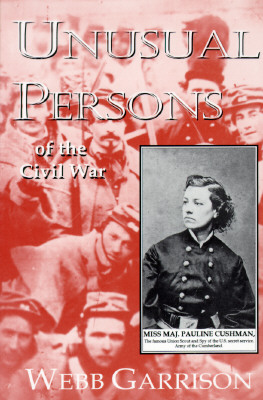 Unusual Persons of the Civil War
