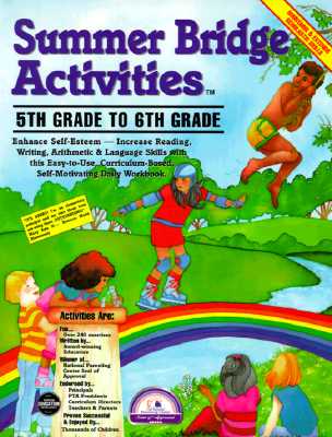 Summer Bridge Activities: 5th Grade to 6th Grade