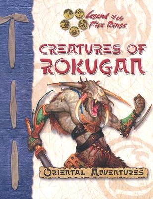 Creatures of Rokugan