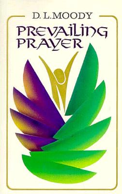 Prevailing Prayer