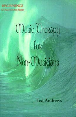 MUSIC THERAPY FOR NON-MUSICIANS