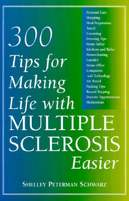 Image for 300 Tips for Making Life with Multiple Sclerosis Easier