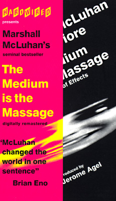Image for The Medium Is the Massage: An Inventory of Effects The Medium Is the Massage: An Inventory of Effects