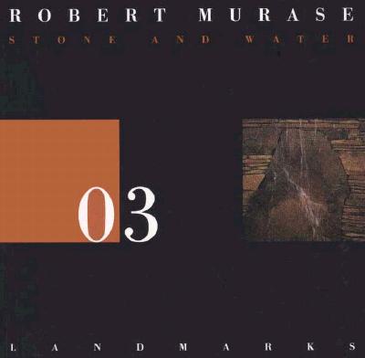 Image for Landmarks 03 - Robert Murase Stone And Water