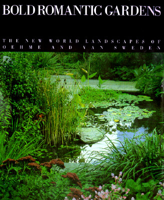 Bold Romantic GArdens