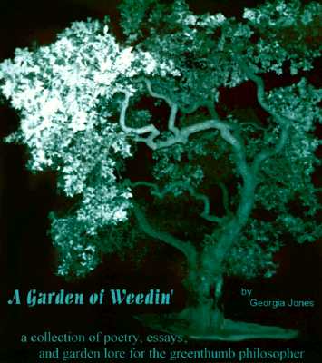 A Garden Of Weedin'