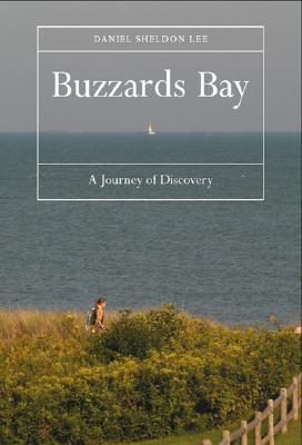 Buzzards Bay a Journey of Discovery