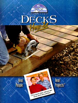 Decks (Hometime How-To Series)