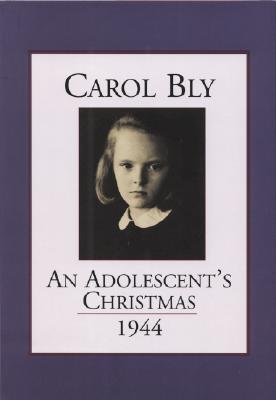 Image for An Adolescent's Christmas, 1944 An Adolescent's Christmas, 1944