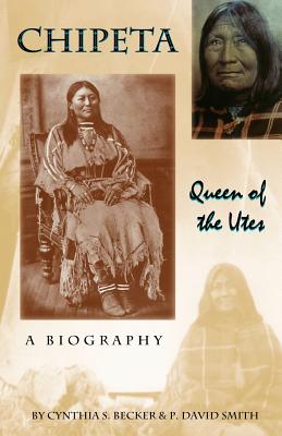 Image for Chipeta: Queen of the Utes