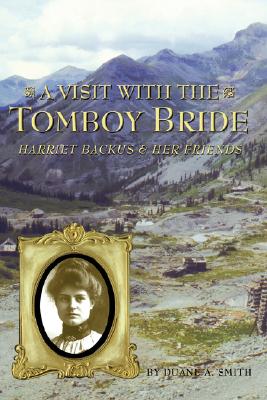 A Visit With the Tomboy Bride: Harriet Backus & Her Friends