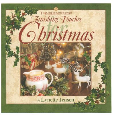 Thimbleberries Finishing Touches for Christmas