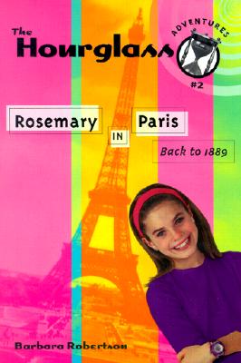 Rosemary in Paris: Hourglass Adventures #2