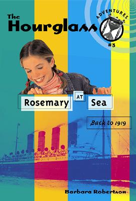 Rosemary at Sea: Hourglass Adventures #3