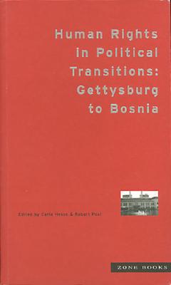 Image for Human Rights in Political Transitions: Gettysburg to Bosnia