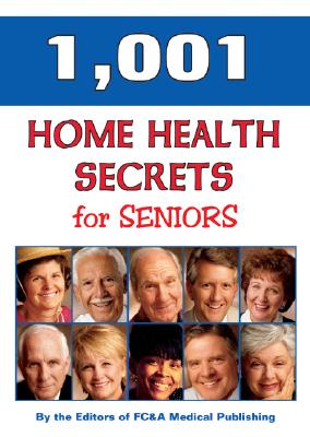 Image for 1,001 Home Health Remedies for Seniors