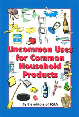 Uncommon Uses for Common Household Products