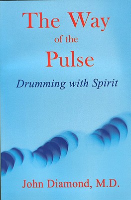 The Way of the Pulse Drumming with Spirit