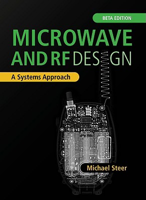Microwave and RF Design: A Systems Approach (Beta)