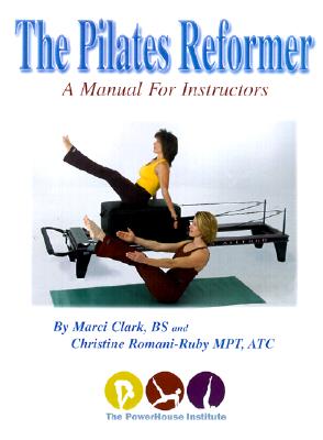 Pilates Reformer A Manual For Instruction