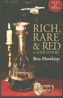 Rich, Rare & Red: A Guide to Port