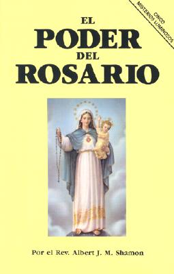 Image for El Poder del Rosario (Spanish Edition) El Poder del Rosario (Spanish Edition)