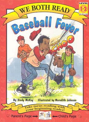 Baseball Fever (We Both Read - Level 1-2 (Quality))