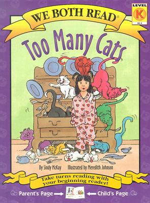 Too Many Cats: Level K (We Both Read - Level K (Quality))