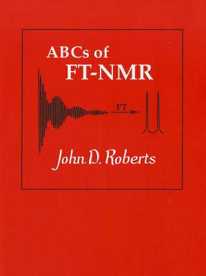 ABCs of FT-NMR