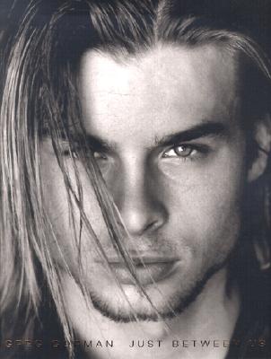 Greg Gorman: Just Between Us