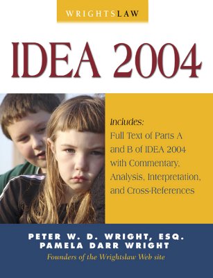 Wrightslaw: IDEA 2004