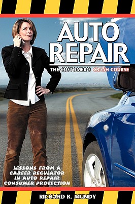 Auto Repair: The Consumer's Crash Course
