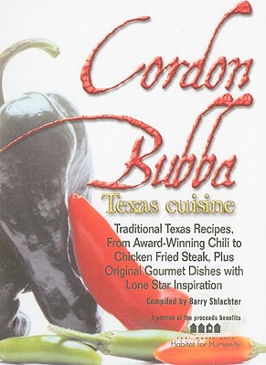 Image for Cordon Bubba: Texas Downhome Cooking 4th Edition Cordon Bubba: Texas Downhome Cooking 4th Edition