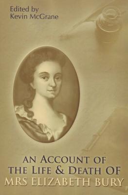 An Account of the Life and Death of Mrs Elizabeth Bury