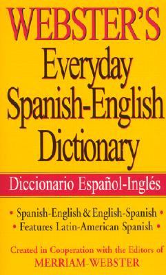 Webster's Everyday Spanish-English Dictionary