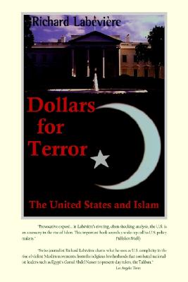 Image for Dollars for Terror: The United States and Islam Dollars for Terror: The United States and Islam
