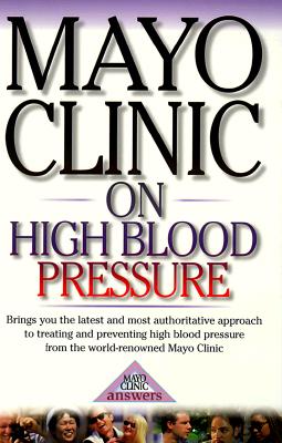 Mayo Clinic on High Blood Pressure