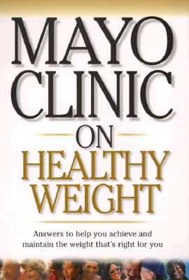 Image for Mayo Clinic On Healthy Weight