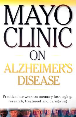 Mayo Clinic on Alzheimer's Disease