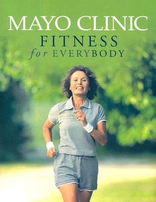 Image for Mayo Clinic Fitness for Everybody