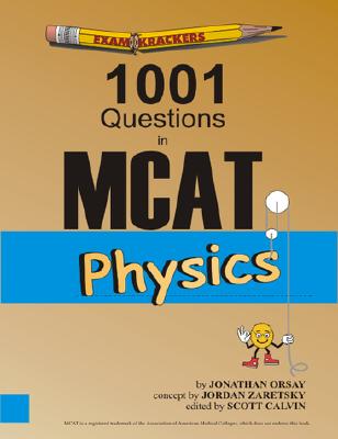 Examkrackers 1001 Questions in MCAT in Physics