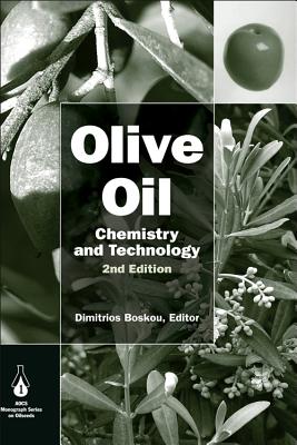 Olive Oil: Chemistry And Technology