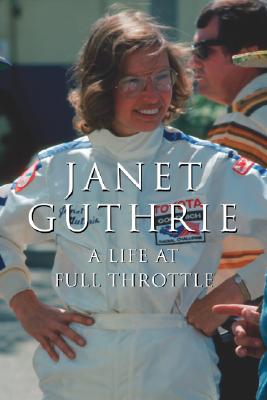 Janet Guthrie: A Life at Full Throttle