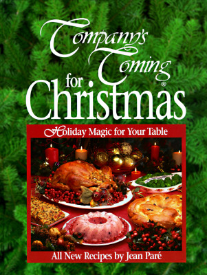 Company's Coming for Christmas (Company's Coming Special Occasion)