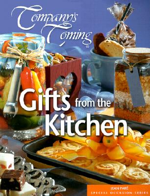 Gifts From The Kitchen (Company's Coming)
