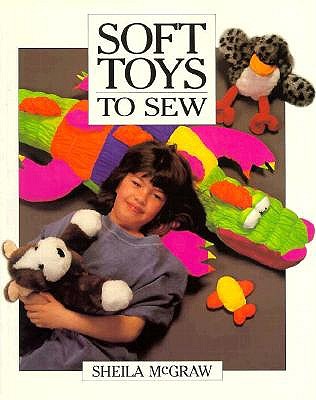 Soft Toys to Sew